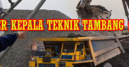 LOKER TAMBANG KEPALA TEKNIK TAMBANG