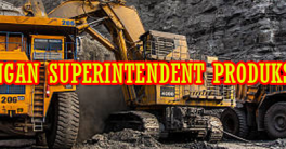 LOWONGAN SUPERINTENDENT PRODUKSI MINING