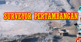 SURVEYOR PERTAMBANGAN-LOKER TAMBANG